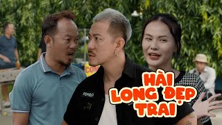 Hài Cười Xuyên Việt Của Long Đẹp Trai - Hài Của Long Đẹp Trai