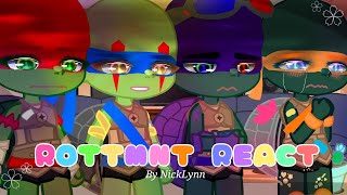 Past ROTTMNT React {NickLynn} (2/2) IT'S HERE!!!