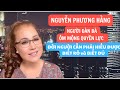 NGUYỄN PHƯƠNG HẰNG -NGƯỜI ĐÀN BÀ ÔM MỘNG QUYỀN LỰC. ĐỜI NGƯỜI CẦN PHẢI HIỂU ĐƯỢC: BIẾT RÕ VÀ BIẾT ĐỦ