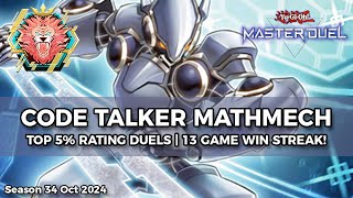 13-0 Streak! Code Talker Mathmech Top 5% Rating Duels Season 34 - Yu-Gi-Oh! Master Duel