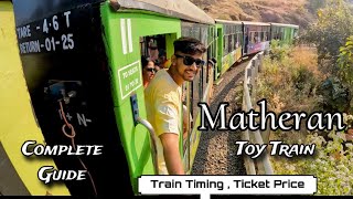 Matheran Toy Train Full Journey Complete Guide Matheran Hill Station | December 2023 (Timing Price)