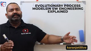 Evolutionary process models in software engineering- spiral, prototyping and incremental models