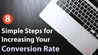 Increase Your Ecommerce Conversion Rate With These 8 Simple Steps