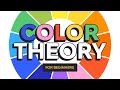 Color Theory for Beginners | FREE COURSE