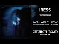 Iress - The Remains [Official audio]