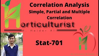 Correlation Analysis Complete (Simple, Partial and Multiple Correlation) || Stat-701