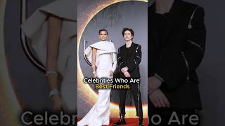 Famous Celebrities Who Are Real-Life Best Friends #shorts