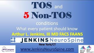TOS and 5 Non TOS Conditions: What every patient (and doctor) should know.