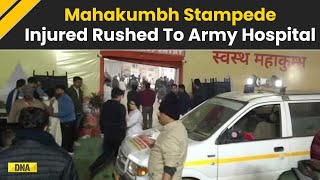 Mahakumbh Stampede: Injured People Immediately Rushed To Hospitals After Stampede | Army Doctors