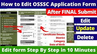 How to edit osssc online application form | Step by step process | how to change post preference