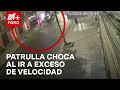 Momento en que patrulla choca contra camioneta por exceso de velocidad - Paralelo 23