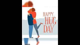 Valentine's weekend special||hug day full screen status|| hug day 4k status|| happy hug day status