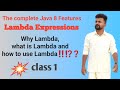 Java 8 features - class 1 -What is Lambda Expression and how to write Lambda expression?