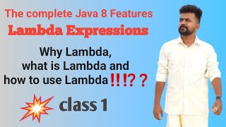 Java 8 features - class 1 -What is Lambda Expression and how to write Lambda expression?