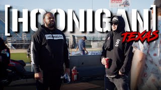 The Hoonigans Pulling Up To Texas!