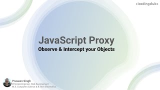 JavaScript Proxy Introduction : Observe & Intercept your Object