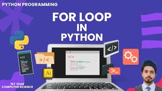 For Loop in Python Made Simple | Urdu/Hindi Lecture for Beginners