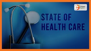 DAY BREAK | State of health care