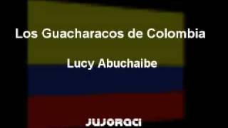 Los Guacharacos de Colombia - Lucy Abuchaibe