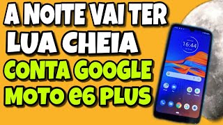 remoção da conta google moto e6 plus Android 9 sem pc / MÉTODO NOVO