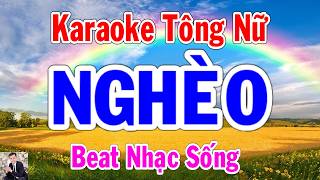 Nghèo Karaoke Tông Nữ Thành Lý Organ