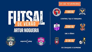 AO VIVO Futsal de Verão de Artur Nogueira