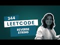 Leetcode 344. Reverse String | Easy Problem Explained