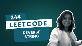 Leetcode 344. Reverse String | Easy Problem Explained