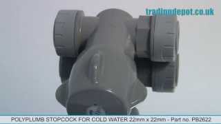 TRADING DEPOT: Polyplumb Stopcock for Cold Water 22mm x 22mm - Part no. PB2622