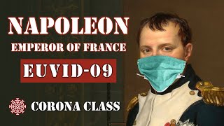 Napoleon: Emperor of France (AP Euro Corona Class)