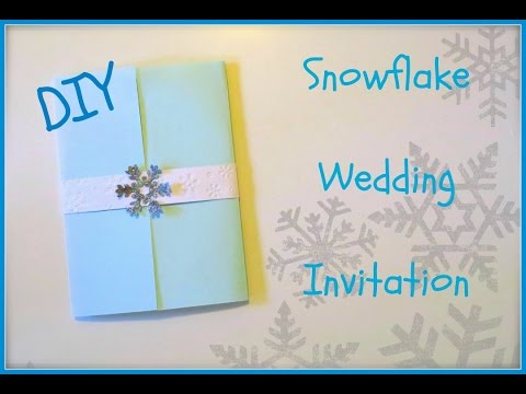 ❄️How to Make: DIY Snowflake Wedding Invitation!❄️ ❄️How to Make: DIY Snowflake Wedding Invitation!❄️