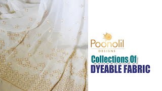 DYEABLE FABRICS, ബുക്കിങ്ങിനായി സ്ക്രീൻഷോട്ട് വാട്ട്സപ്പ്‌ ചെയ്യുക - WhatsApp +91 7356 43 7761