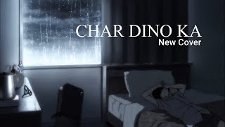 Char Dino Ka (Lambi Judai) | Cover by rAvi | Kamran Ahmed  | MusicOrigin
