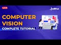 Computer Vision Tutorial | Introduction To Computer Vision | Copmputer Vision Projects | Intellipaat