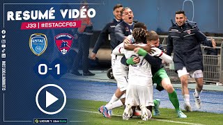 J33 | Troyes - Clermont : le résumé vidéo (0-1)