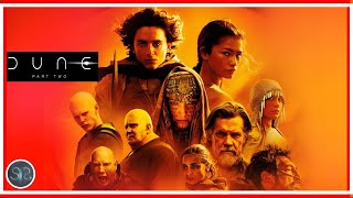Dune 2 | Dune Part Two 2024  Full Movie | Timothée Chalamet, Zendaya  Dune Part Two Review & Facts