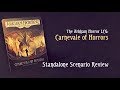 Carnevale of Horrors (Standalone Scenario Review)