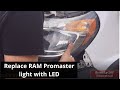 How to change a RAM Promaster Headlight bulb with LED