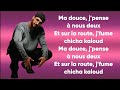 Emkal ft. Soolking - Ma douce (Paroles/Lyrics)