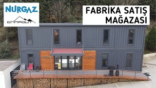 NURGAZ CAMPOUT FABRİKA SATIŞ MAĞAZASI (SHOWROOM)