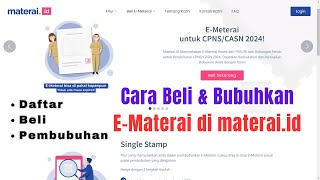 Cara Beli dan Bubuhkan E-Materai di materai.id | Dokumen CPNS & PPPK 2024