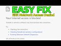 How To Fix Your Internet Access is Blocked ERR_NETWORK_ACCESS_DENIED