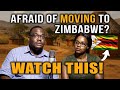 What People FEAR About Moving to Zimbabwe | And How to Overcome It