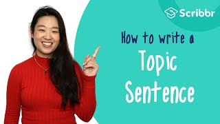 How to Write a Topic Sentence | Scribbr π