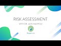 Risk Assessment: Webinar