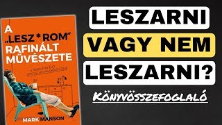 Szard csak Le! 💩 - (tömör könyvek 8. rész: A Leszarom Rafinált Művészete)