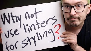 Why not use linters for code style? - Twitch stream highlight