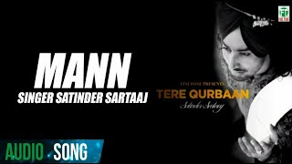 Mann | Satinder Sartaaj | ( Full Superhit Audio Song ) | | Latest Punjabi Songs | Finetone Music