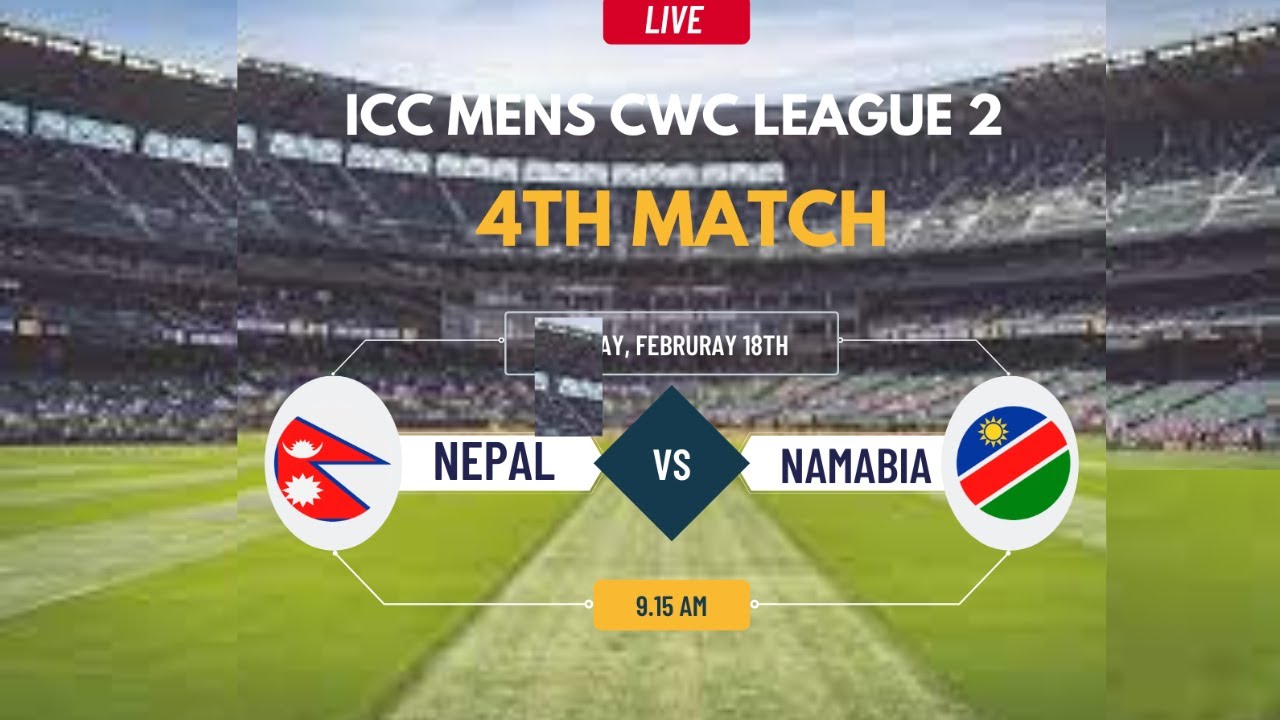 ICC Men's Cricket World Cup League 2 Live | Nepal Vs Namibia Live | NEP ...