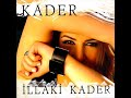 Kader - Adamım